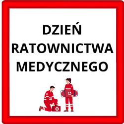 DZIEŃ RATOWNICTWA MEDYCZNEGO