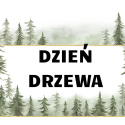 DZIEŃ DRZEWA W NASZYM PRZEDSZKOLU!